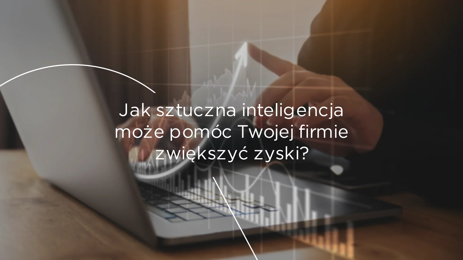 Jak sztuczna inteligencja pomaga zwiększać zyski w&nbsp;biznesie