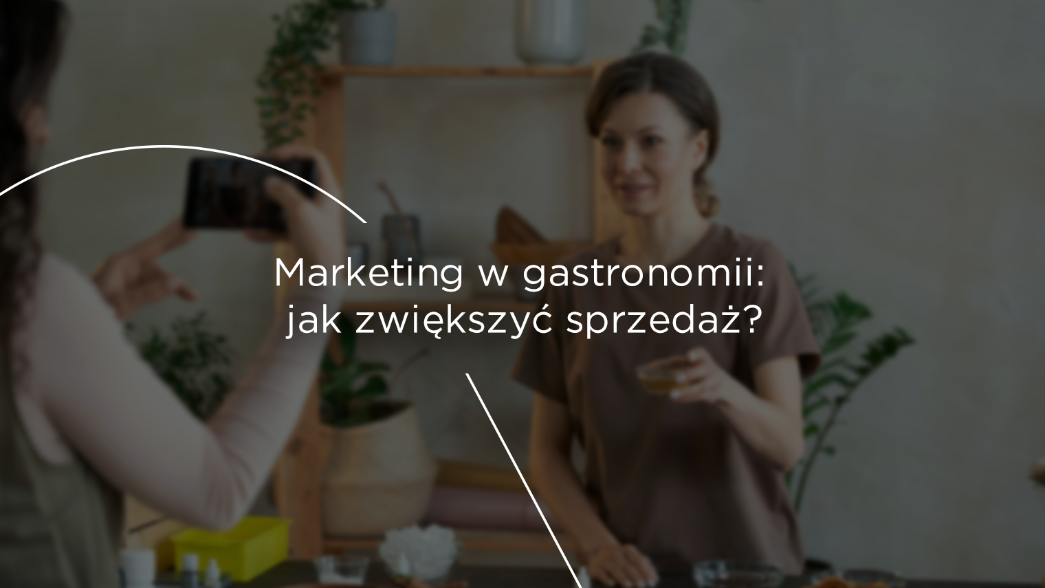 Marketing w&nbsp;gastronomii: jak zwiększyć sprzedaż?