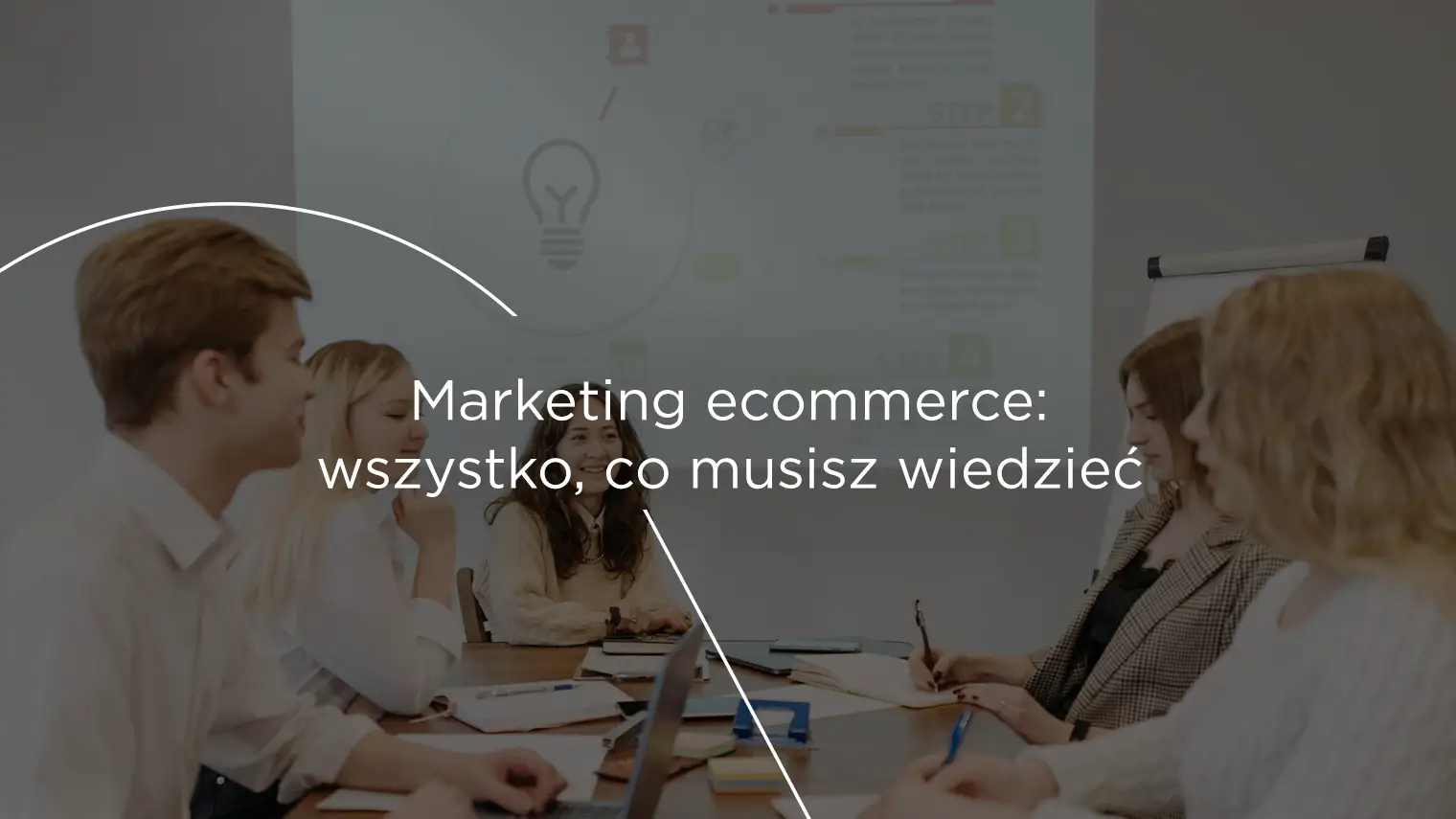 Marketing ecommerce: wszystko, co&nbsp;musisz wiedzieć